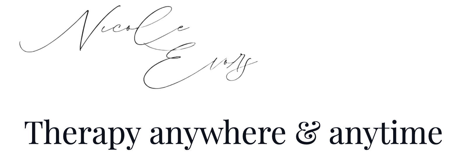 Anywhere Therapy – Nicole Evors